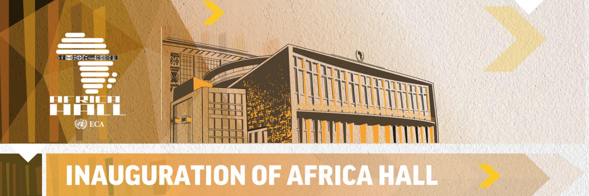 Africa Hall Inauguration 21st October 2024 United Nations Economic